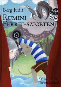 Berg Judit: Rumini Ferrit-szigeten (2023-as kiadás)