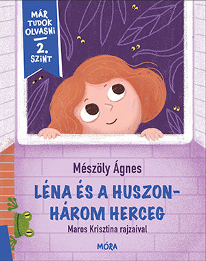Léna és a huszonhárom herceg - Már tudok olvasni - 2. szint