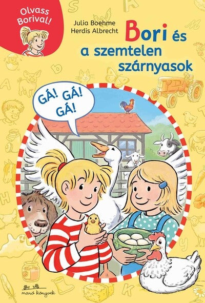 Bori és a szemtelen szárnyasok - Olvass Borival! 5.