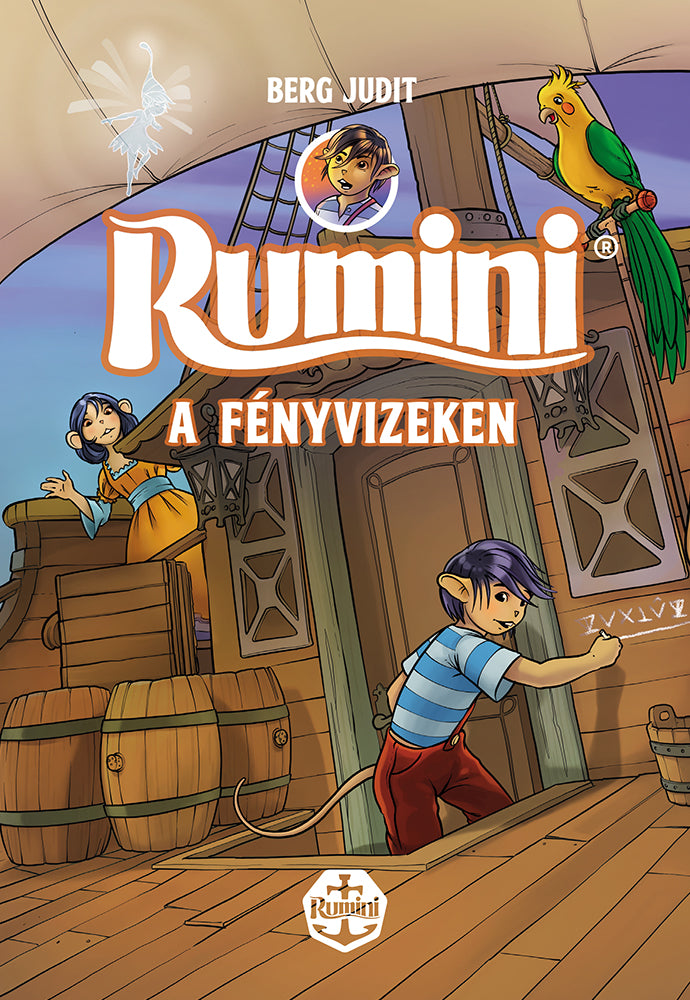Berg Judit: Rumini a Fényvizeken - fűzőtt, új rajzokkal