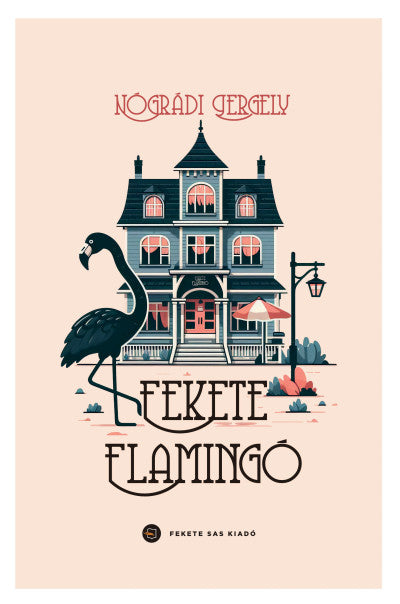 Nógrádi Gergely: Fekete Flamingó