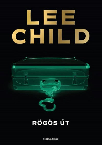 Lee Child: Rögös út