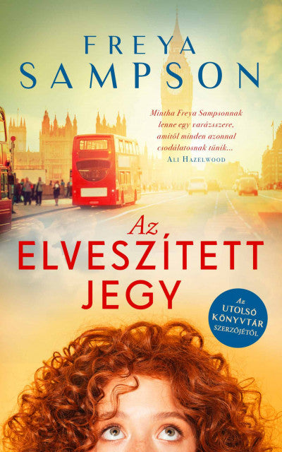 Freya Sampson: Az elveszített jegy