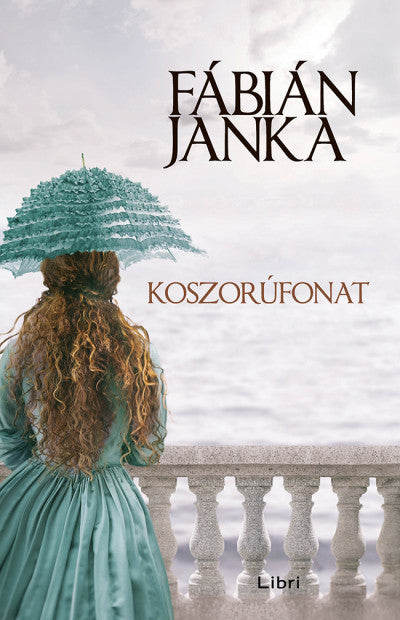Fábián Janka: Koszorúfonat
