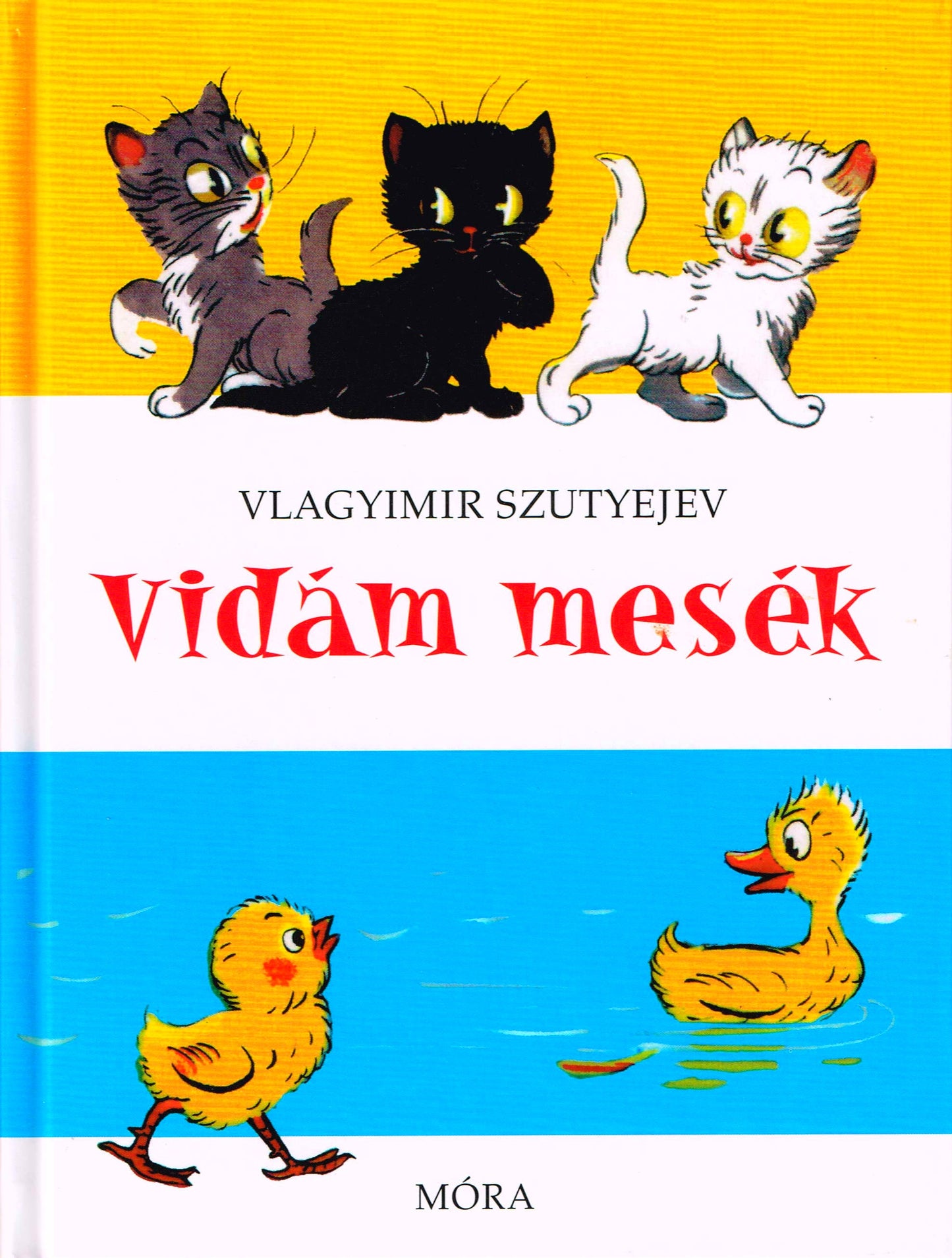 Vlagyimir Szutyejev: Vidám mesék