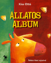 Kiss Ottó: Állatos album