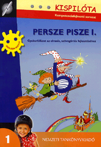Mezőlaki Ágota: Persze Pisze I.