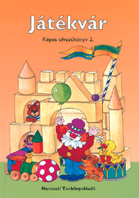 Hargitai Katalin: Játékvár. Képes olvasókönyv 2.