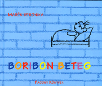 Marék Veronika: Boribon beteg