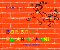 Marék Veronika: Boribon és Annipanni