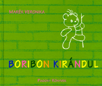 Marék Veronika: Boribon kirándul