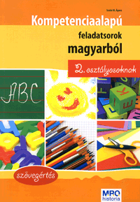 Kompetenciaalapú feladatsorok magyarból 2. osztályosoknak