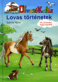 Sabine Rahn: Olvasó Kalóz: Lovas történetek