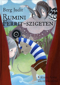 Berg Judit: Rumini Ferrit-szigeten