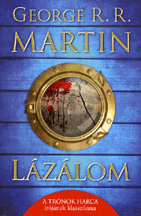 George R. R. Martin: Lázálom