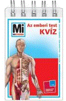 AZ EMBERI TEST - KVÍZ - MI MICSODA