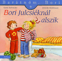 Bori Julcsiéknál alszik - Barátnőm, Bori