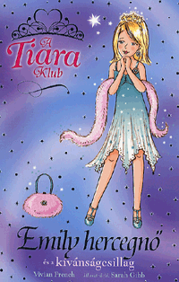 Emily hercegnő és a kívánságcsillag - A Tiara Klub 12.