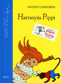 Astrid Lindgren: Harisnyás Pippi