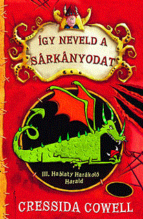 III. Hablaty Harákoló Harald - Így neveld a sárkányodat 1.