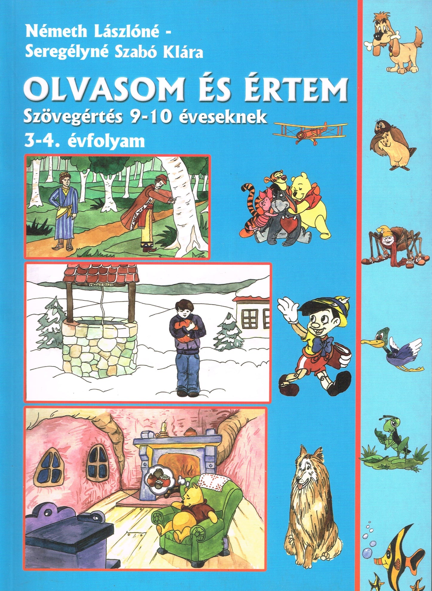 OLVASOM ÉS ÉRTEM - SZÖVEGÉRTÉS 9-10 ÉVESEKNEK - 3-4 ÉVF.