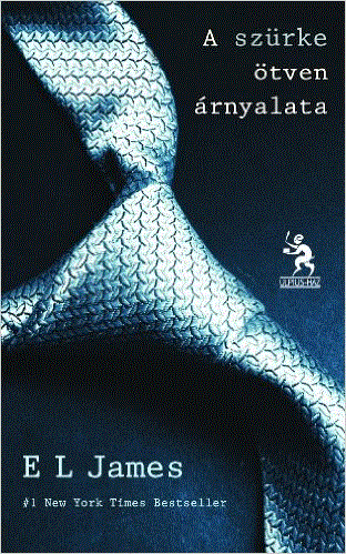 E. L. James: A szürke ötven árnyalata