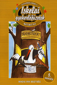 Általános iskolai gyakorlófüzetek - Matematika 5. osztály