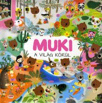 Marc Boutavant: Muki a világ körül