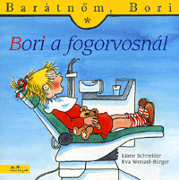 Bori a fogorvosnál - Barátnőm, Bori