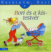 Bori és a kistestvér - Barátnőm, Bori