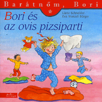 Bori és az ovis pizsiparti - Barátnőm, Bori