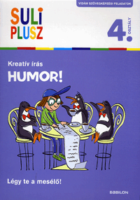 SULI PLUSZ - Kreatív írás - Humor! 4. osztályosoknak