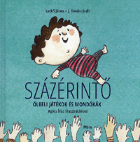 J. Kovács Judit: Százérintő