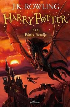 J. K. Rowling: Harry Potter és a Főnix Rendje (5.) - FŰZÖTT