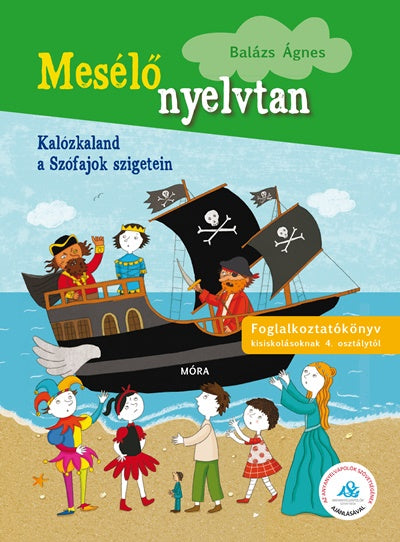 Kalózkaland a Szófajok szigetein - Mesélő nyelvtan 4.