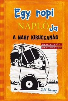 Jeff Kinney: Egy ropi naplója 9. - A nagy kiruccanás
