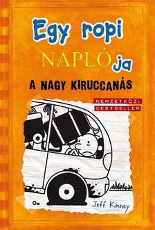 Jeff Kinney: Egy ropi naplója  9. - A nagy kiruccanás