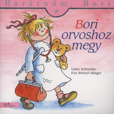 Bori orvoshoz megy - Barátnőm, Bori 4.