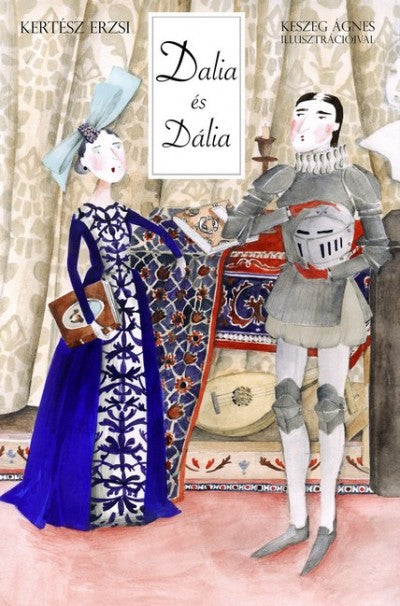 Kertész Erzsi: Dalia és Dália