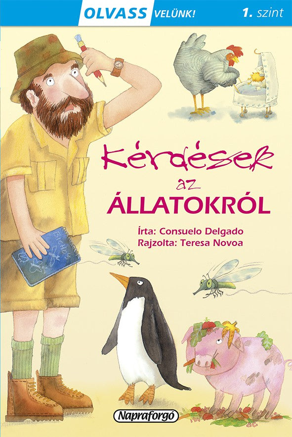 Kérdések az állatokról - Olvass velünk! 1. szint