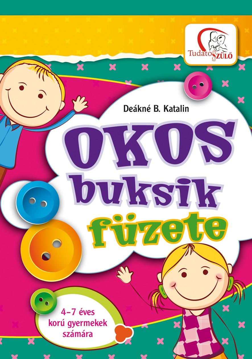 Okos buksik füzete - 4-7 éves korú gyermekek számára