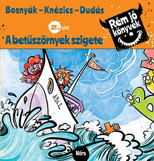 A betűszörnyek szigete - Rém jó könyvek 2. szint