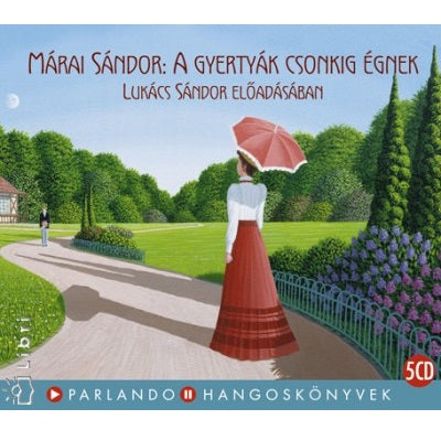 A gyertyák csonkig égnek - Hangoskönyv - 5CD