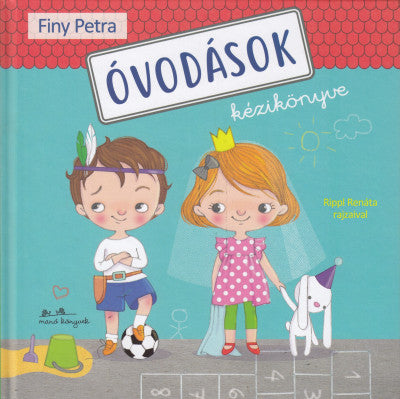 Finy Petra: Óvodások kézikönyve