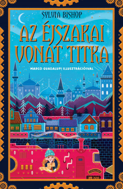 Sylvia Bishop: Az éjszakai vonat titka