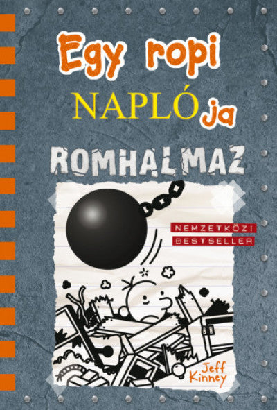 Jeff Kinney: Egy ropi naplója 14. - Romhalmaz