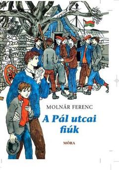 Molnár Ferenc: A Pál utcai fiúk (KIS ALAKÚ, 2015)