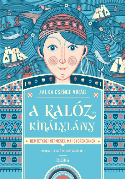 Zalka Csenge Virág: A kalóz királylány