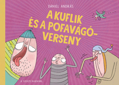 Dániel András: A kuflik és a pofavágóverseny
