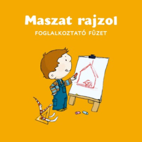 Berg Judit: Maszat rajzol - foglalkoztató füzet